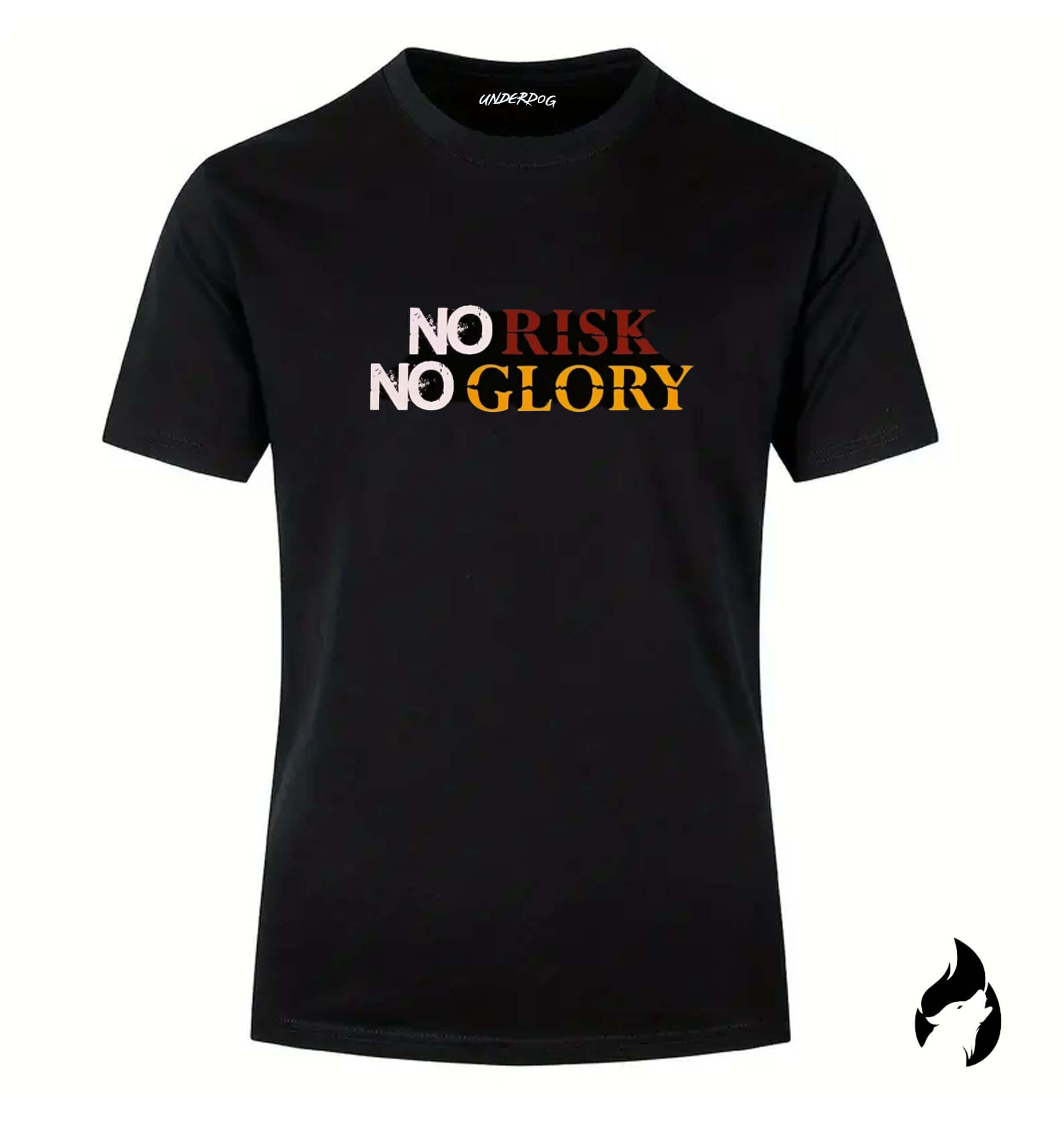 No Risk No Glory - Black T-Shirt - HumbleUnderdogs